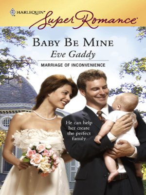 cover image of Baby Be Mine